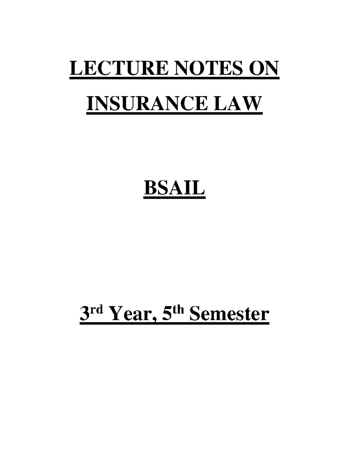 Insurance Law Lecture Notes (BSAIL 5th Sem) - Key Concepts & Definitions - Document Preview