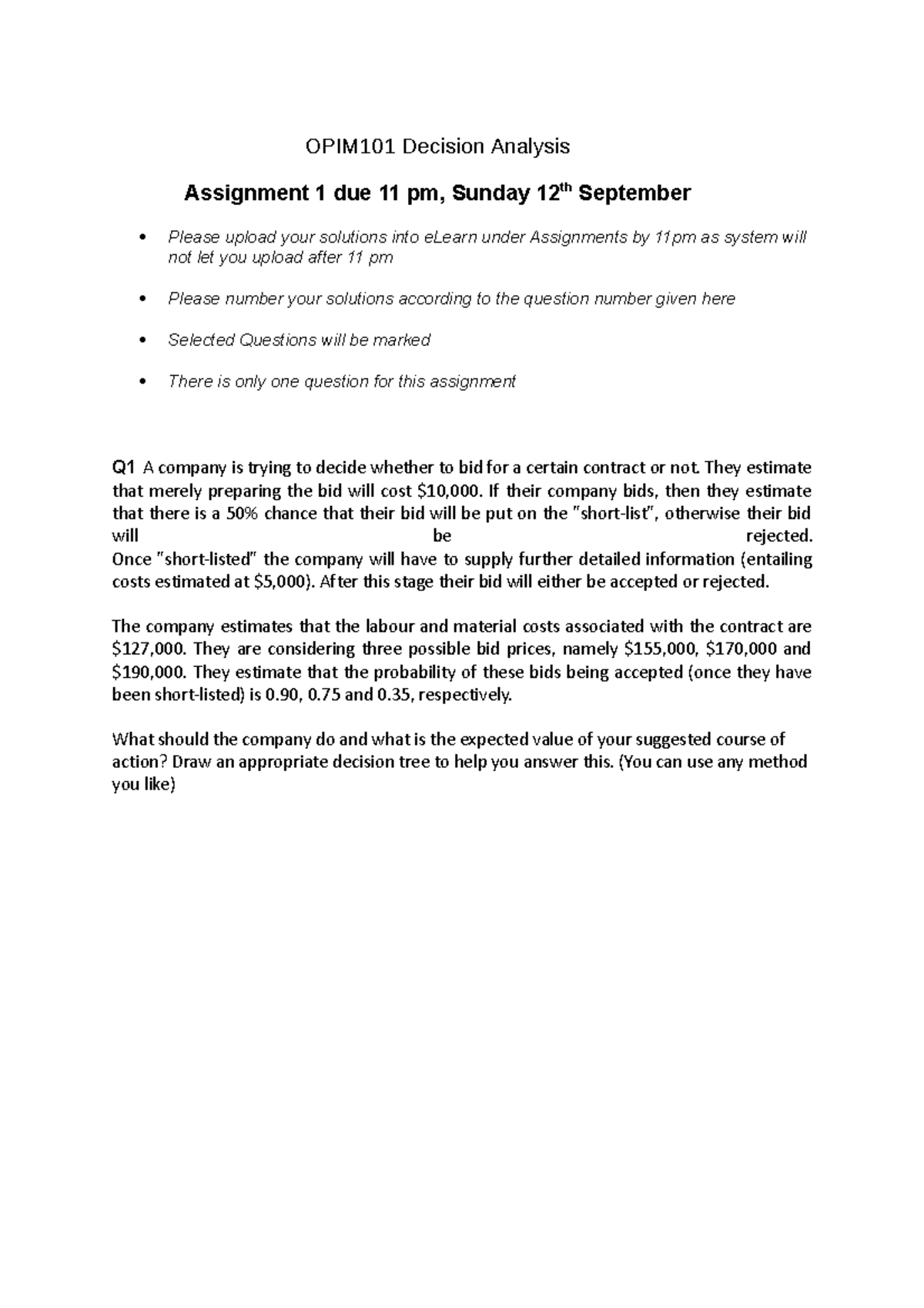 OPIM101 Decision Analysis: Assignment 1 - Bidding Decision Dilemma ...