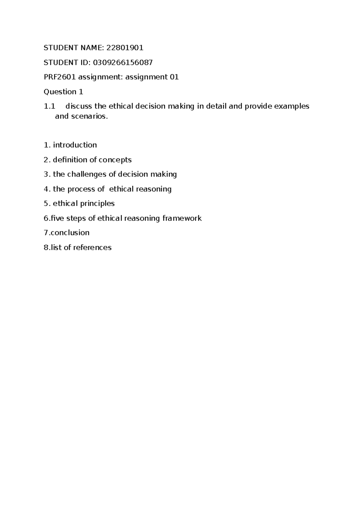 PRF2601 - Ethical Decision Making: Challenges and Framework Analysis ...