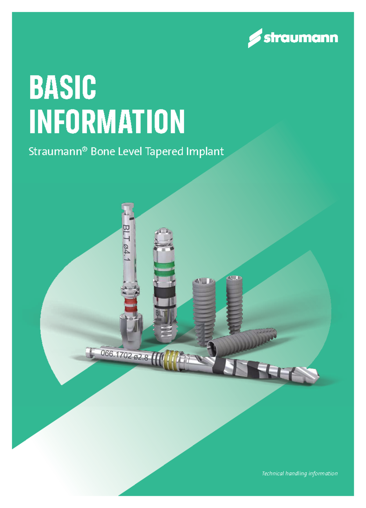 Straumann® Bone Level Tapered Implant - It is assumed that the user is ...