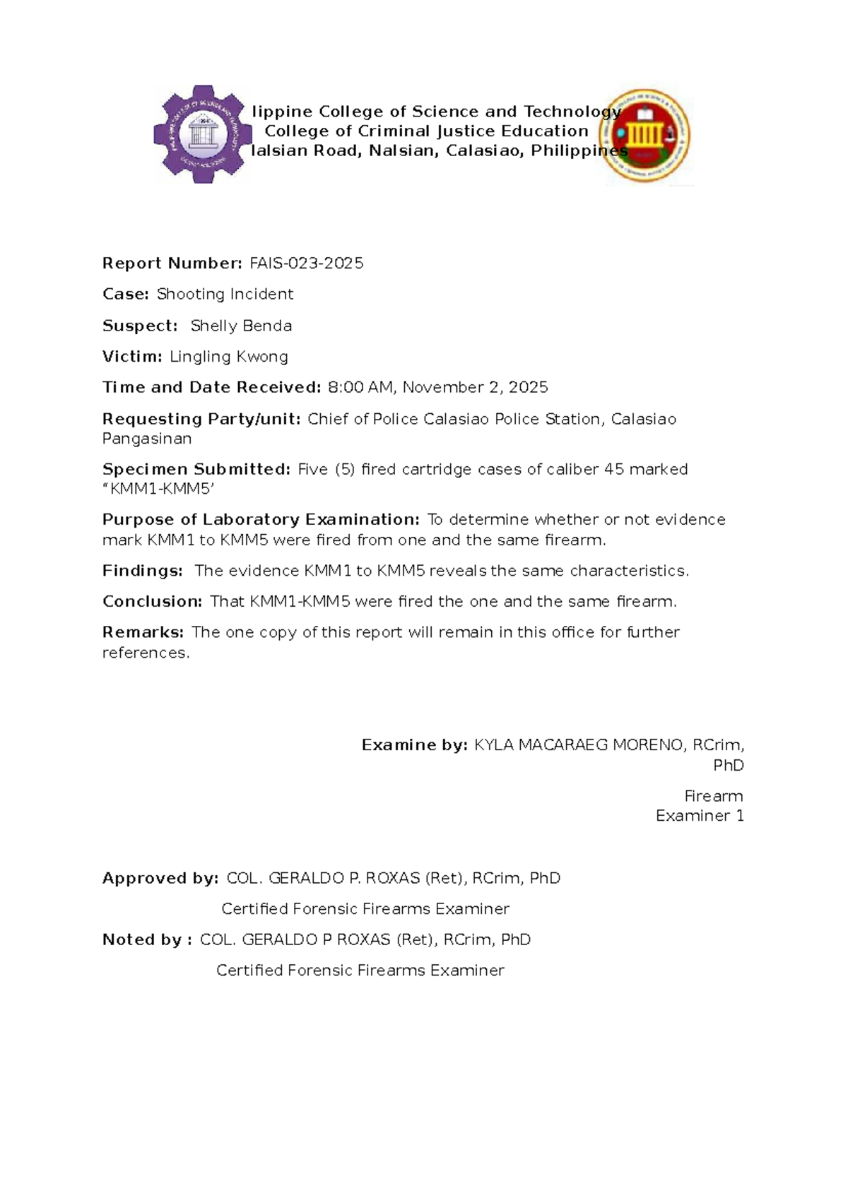 Case Study: Forensic Analysis of Shooting Incident (CCJE 101) - Studocu