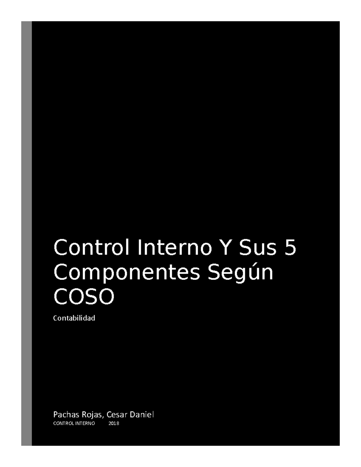 Control Interno y sus 5 Componentes: Análisis del Informe COSO - Studocu