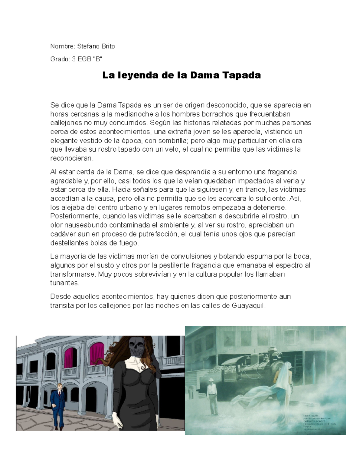 La leyenda de la Dama Tapada: Historia y Misterio en Guayaquil - Studocu