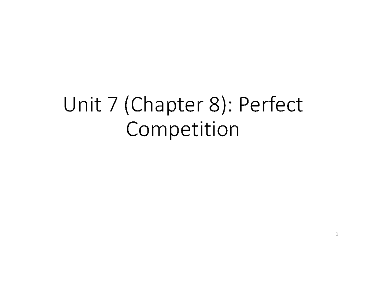ECN 1A Spring 2025 - Unit 8: Understanding Perfect Competition Dynamics ...