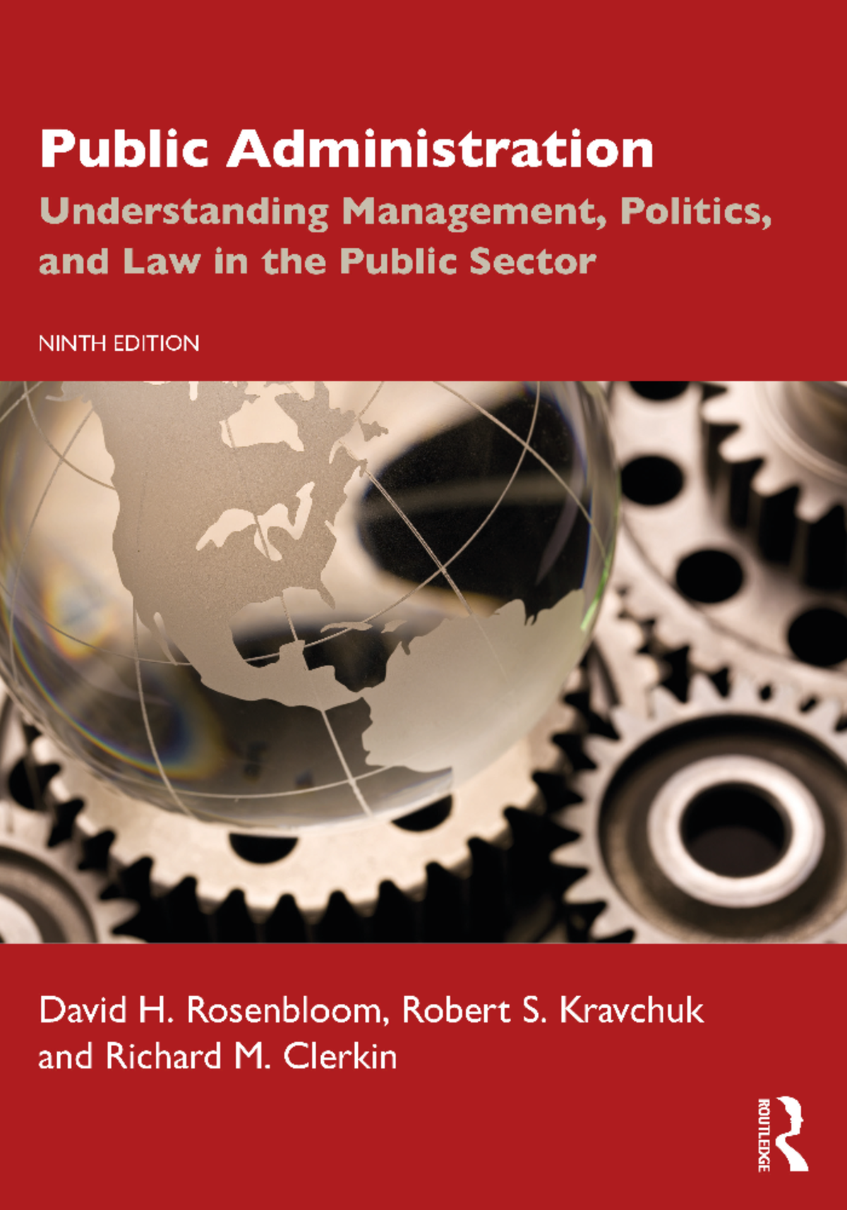 Rosenbloom Ninth ed 1-75 - “At a time of immense public challenges ...