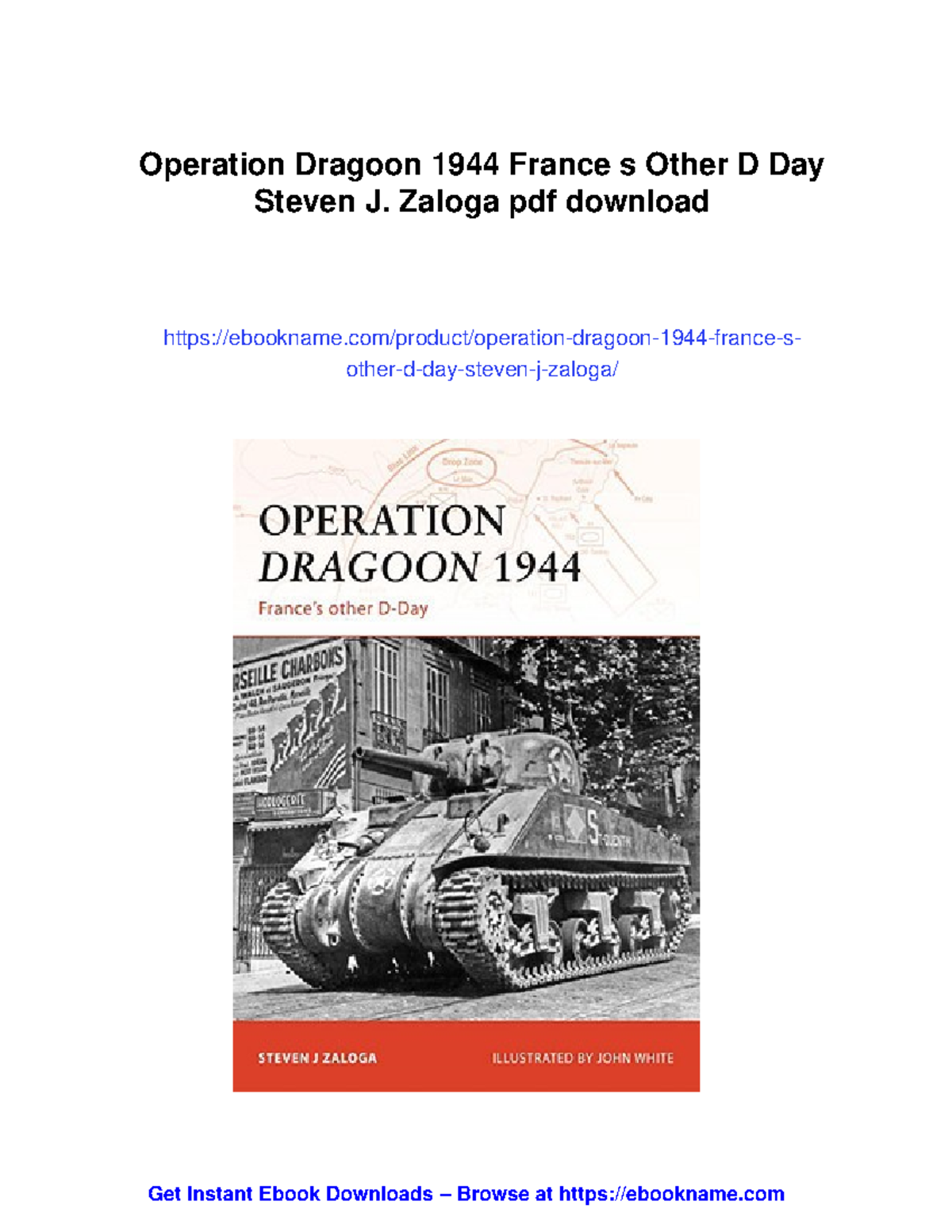 Operation Dragoon 1944: The Allied Invasion of Southern France - Studocu