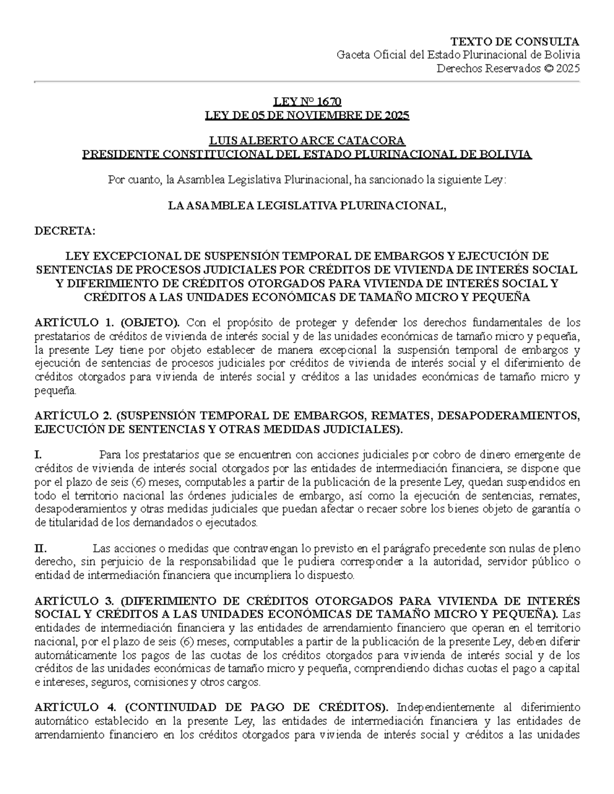 LEY 1670: Suspensión de Embargos y Diferimiento de Créditos 2025 - Studocu