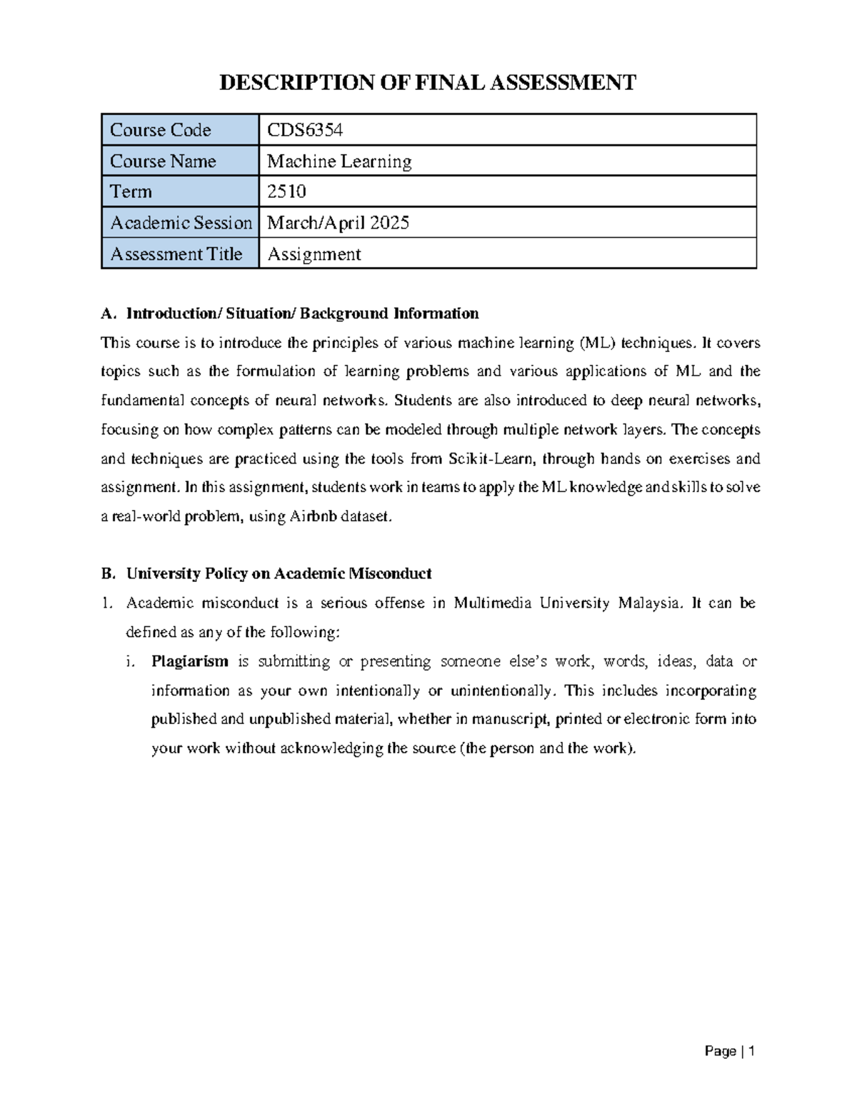 Final Assessment Description for CDS6354: Machine Learning Group ...