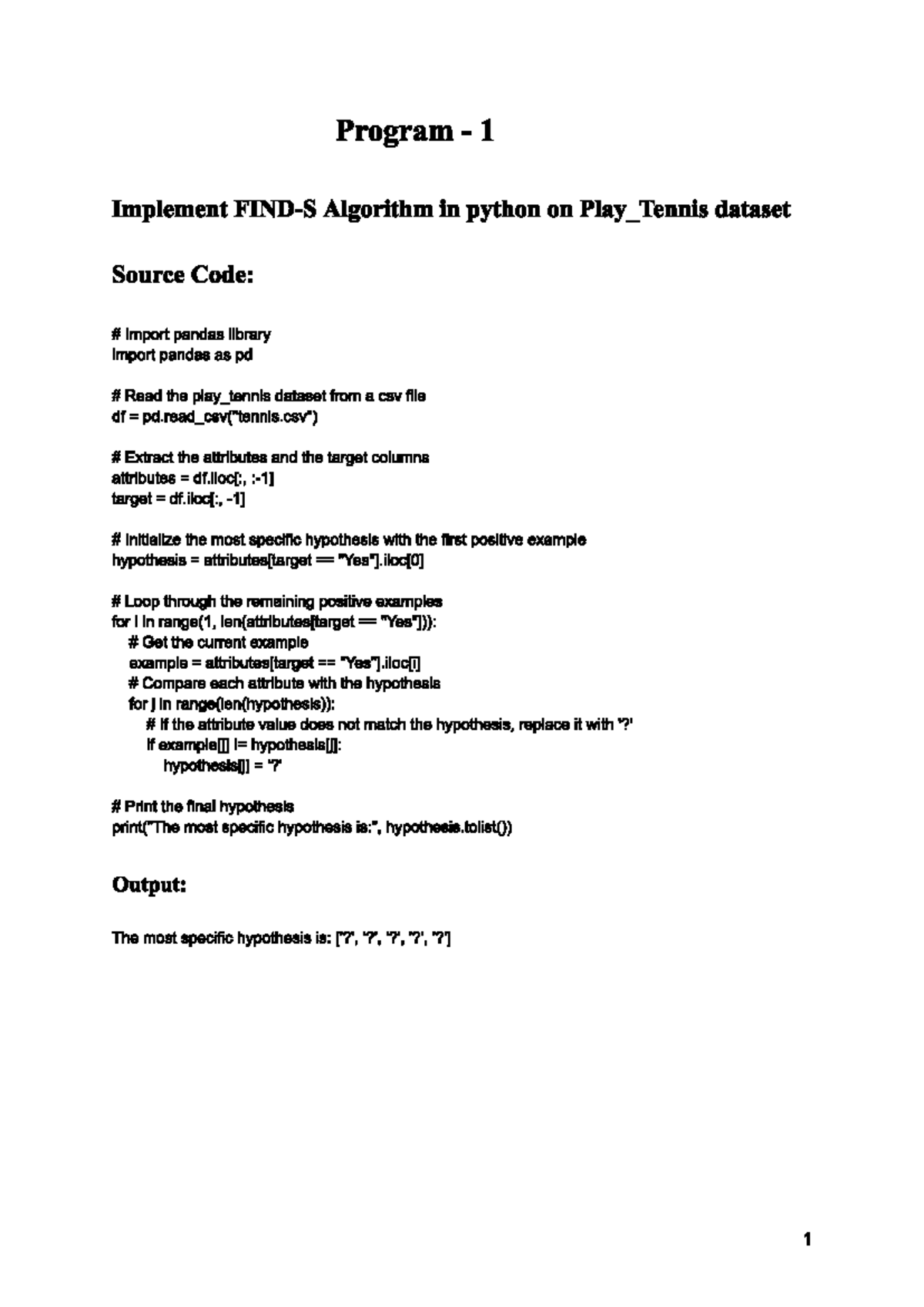 Ml lab prgs - desf - Program 1 Implement Algorithm in python on Play ...