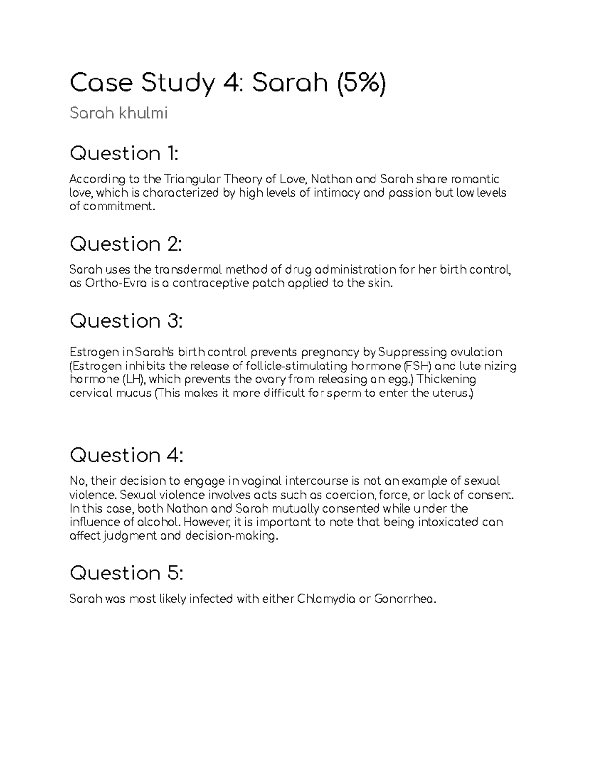 Case study sarah - Google Docs - Case Study 4: Sarah (5%) Sarah khulmi ...