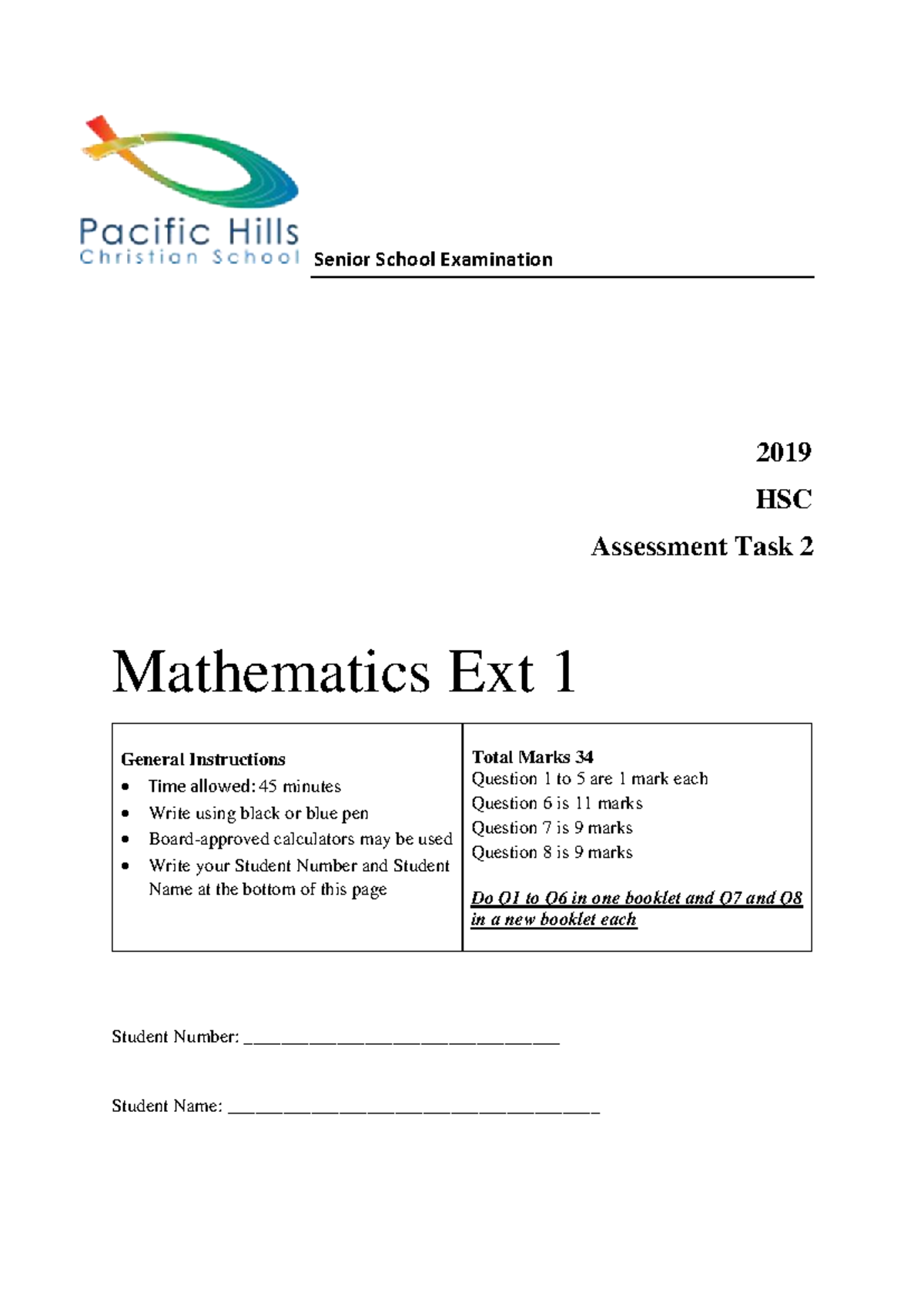 2019 HSC Y12 Mathematics Ext 1 Assessment Task 2 Exam Guide - Studocu