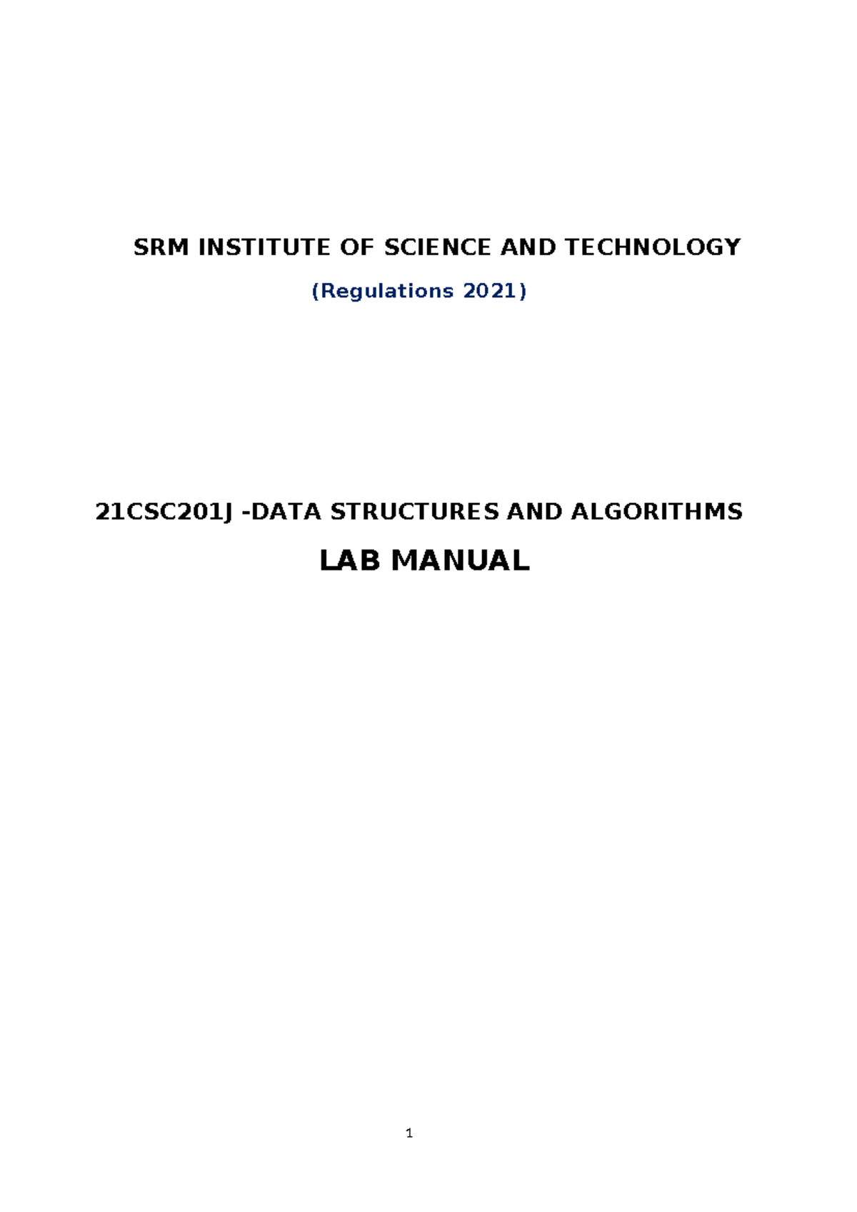 DS LAB Manual (R2021) 21CSC201J: Structures and Algorithms Guide - Studocu