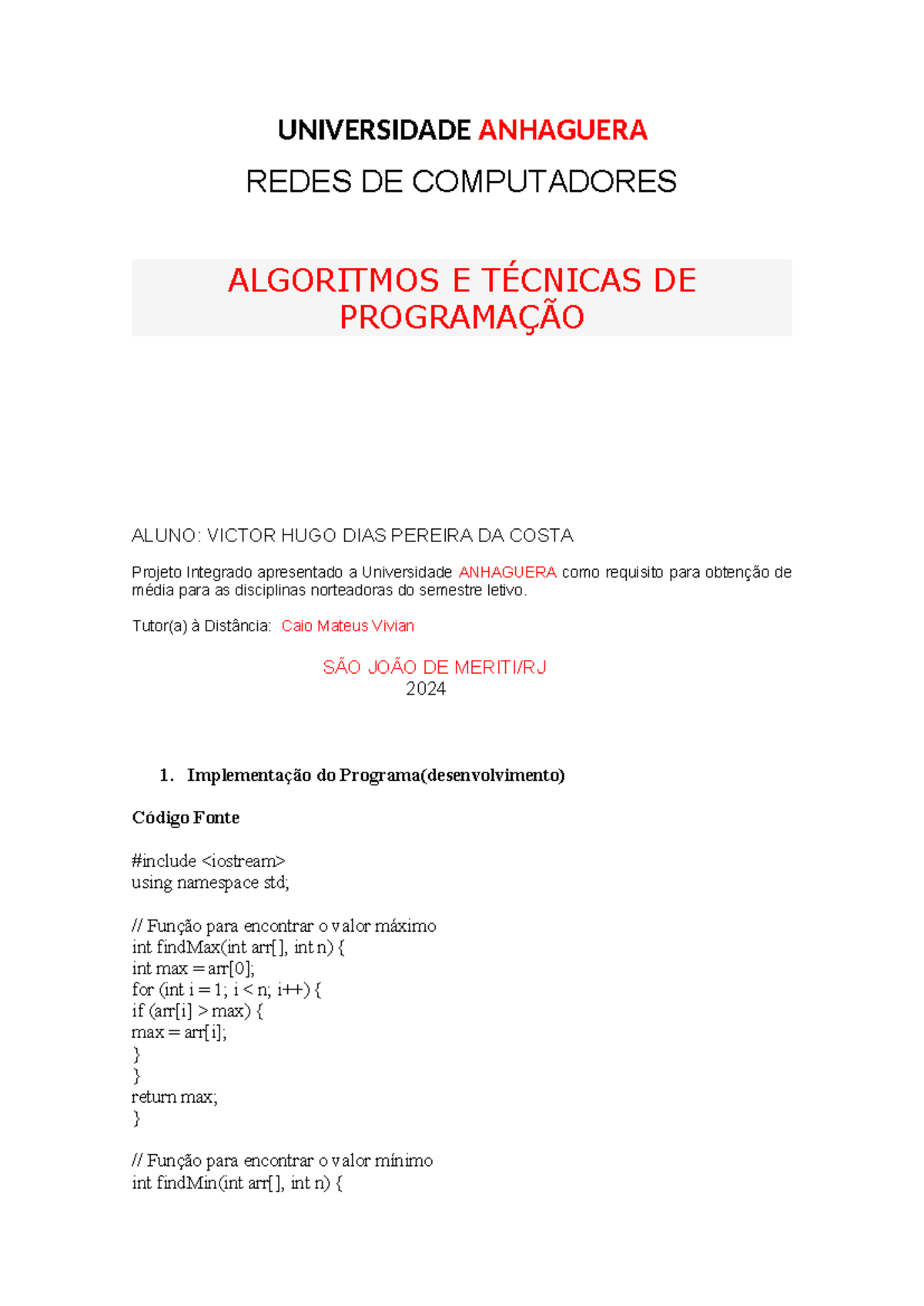 Algoritmos e Técnicas de Programação - Projeto Integrado 2024 - Studocu