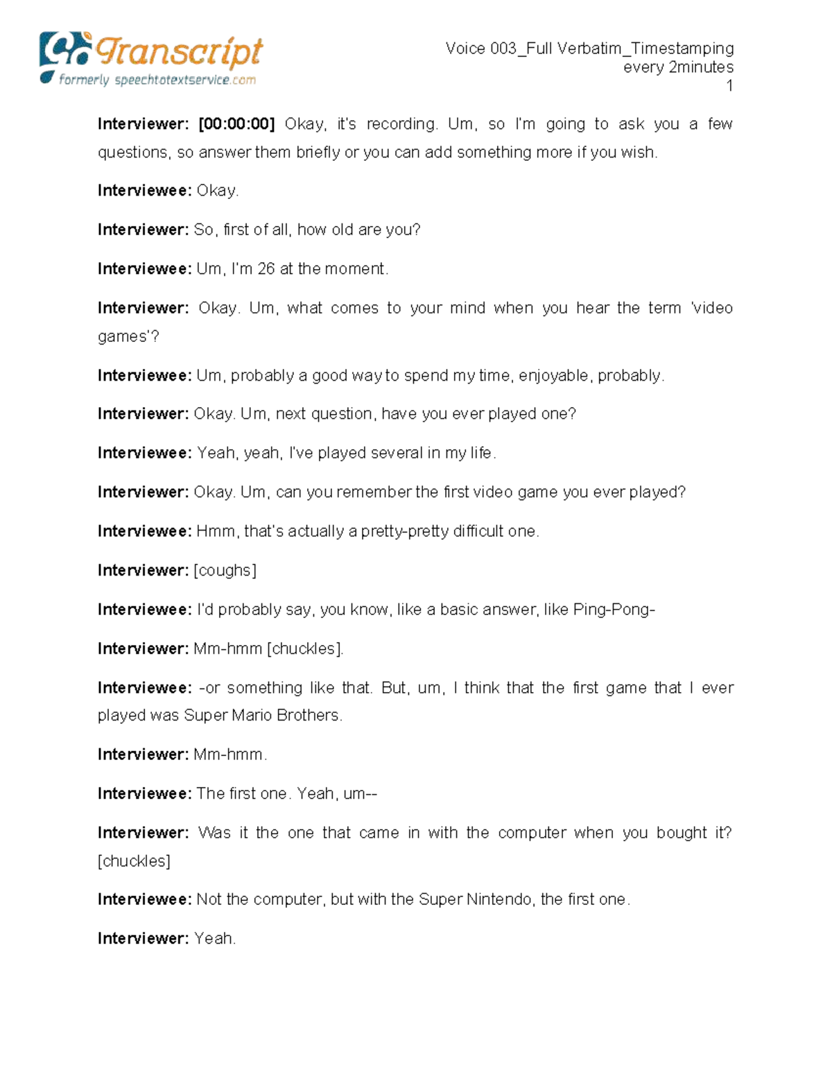 Voice 003_Full Verbatim_Interview with Timestamping Every 2 Minutes ...