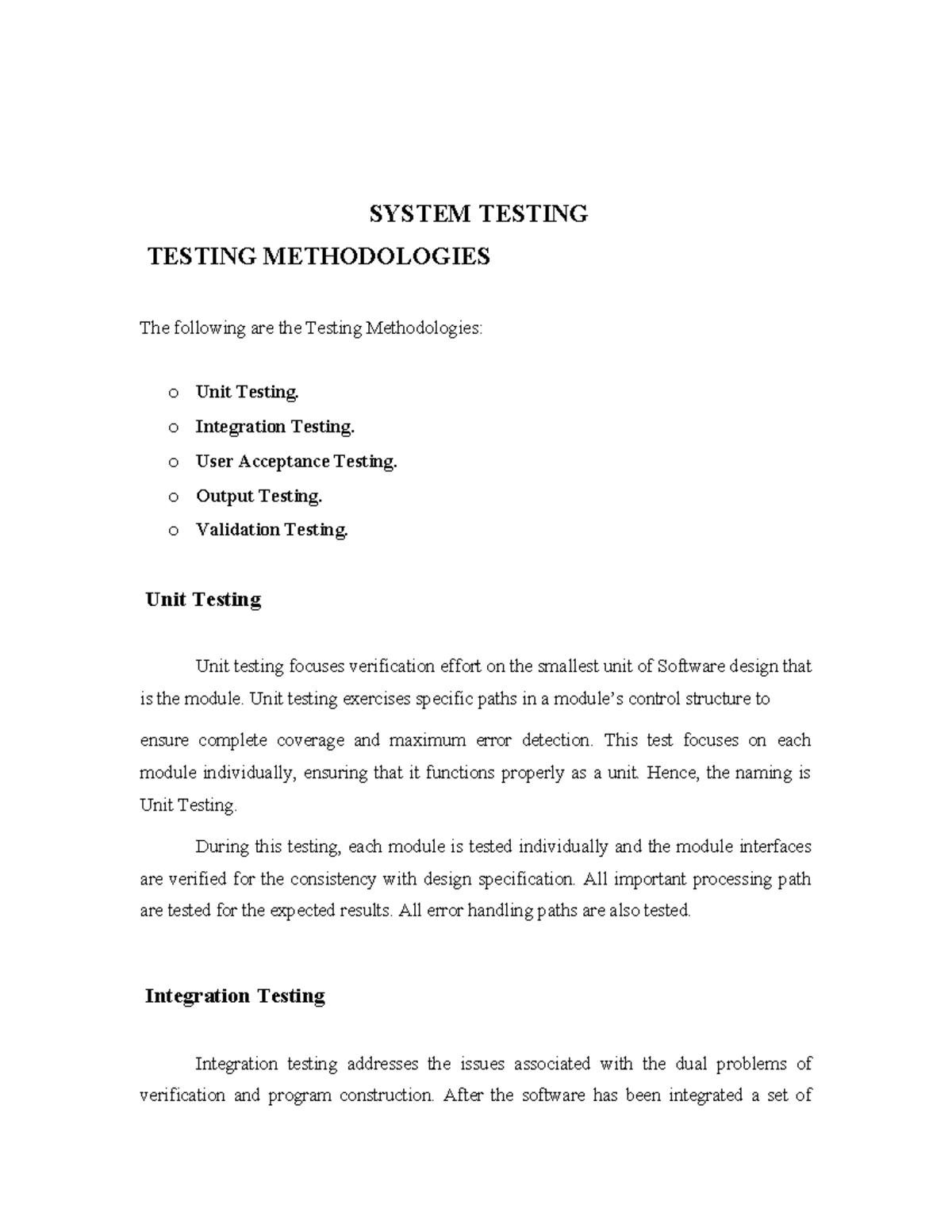 SYSTEM TESTING METHODOLOGIES: UNIT & INTEGRATION TESTING - Studocu