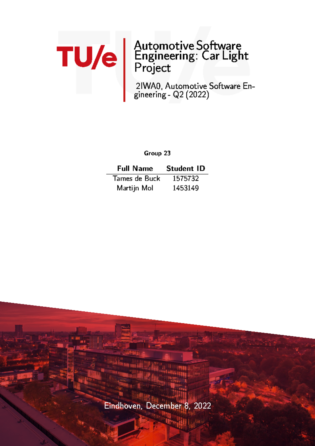 Automotive Software Eng. - Car Light Project Report (2IWA0) - Studeersnel