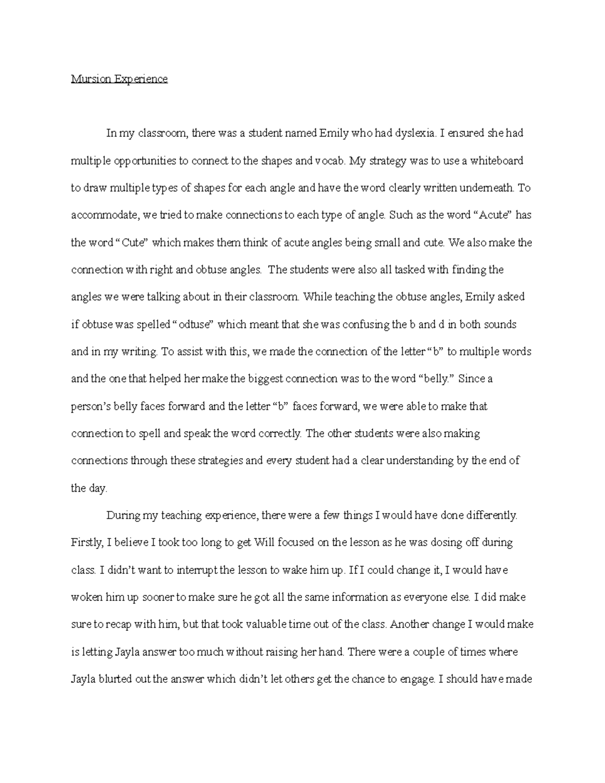 Mursion Experience - I ensured she had multiple opportunities to ...