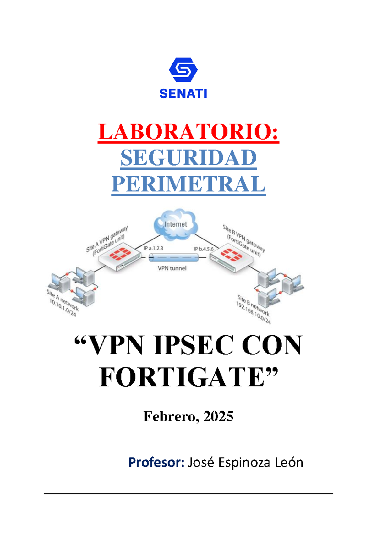 LAB VPN IPsec con Fortigate - Senati (Feb 2025) - Studocu