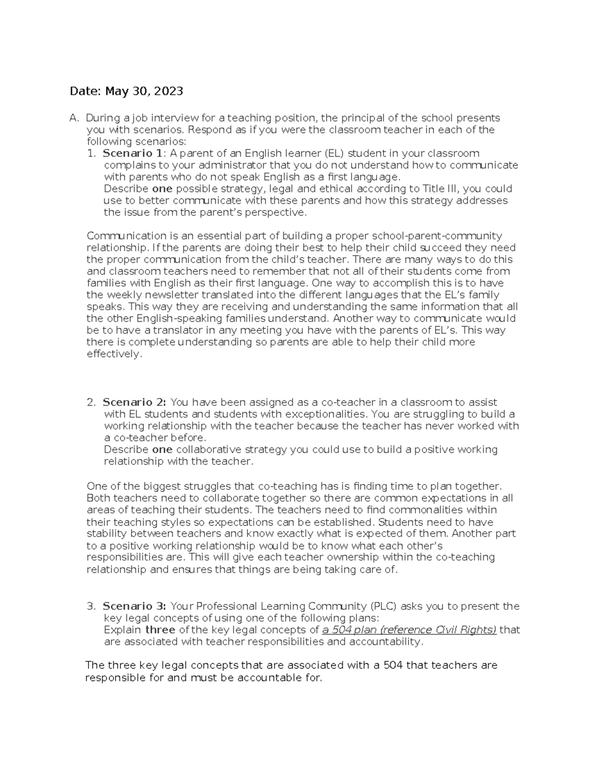 D169 Task 3 - no other information - Date: May 30, 2023 A. During a job ...