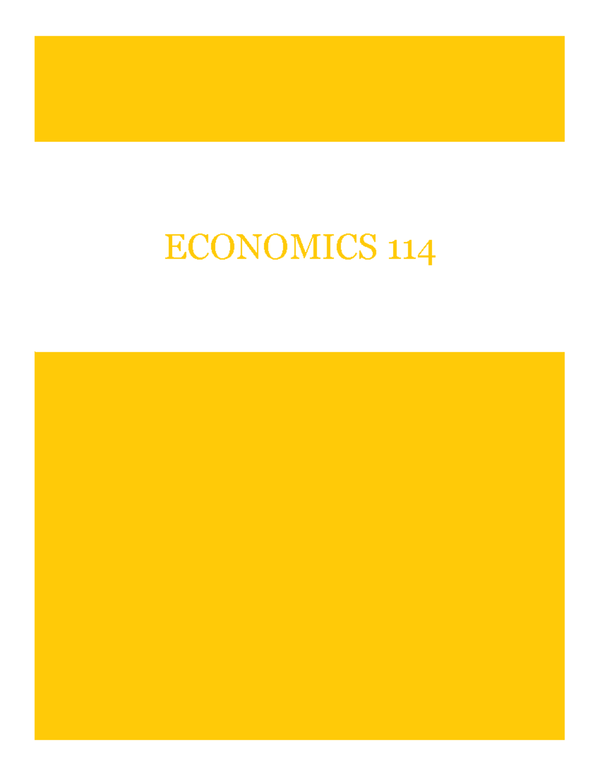 Economics 114: Comprehensive Lecture Notes on Capitalism & Growth - Studocu