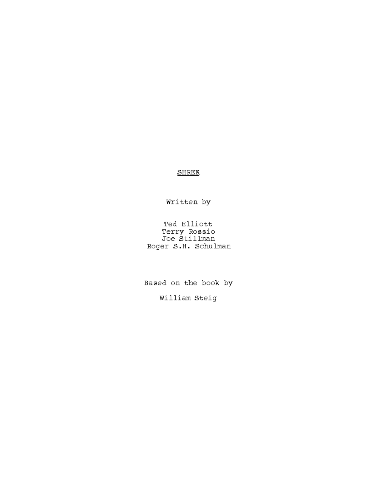 Shrek the movie script pdf version fixed - SHREK Written by Ted Elliott ...