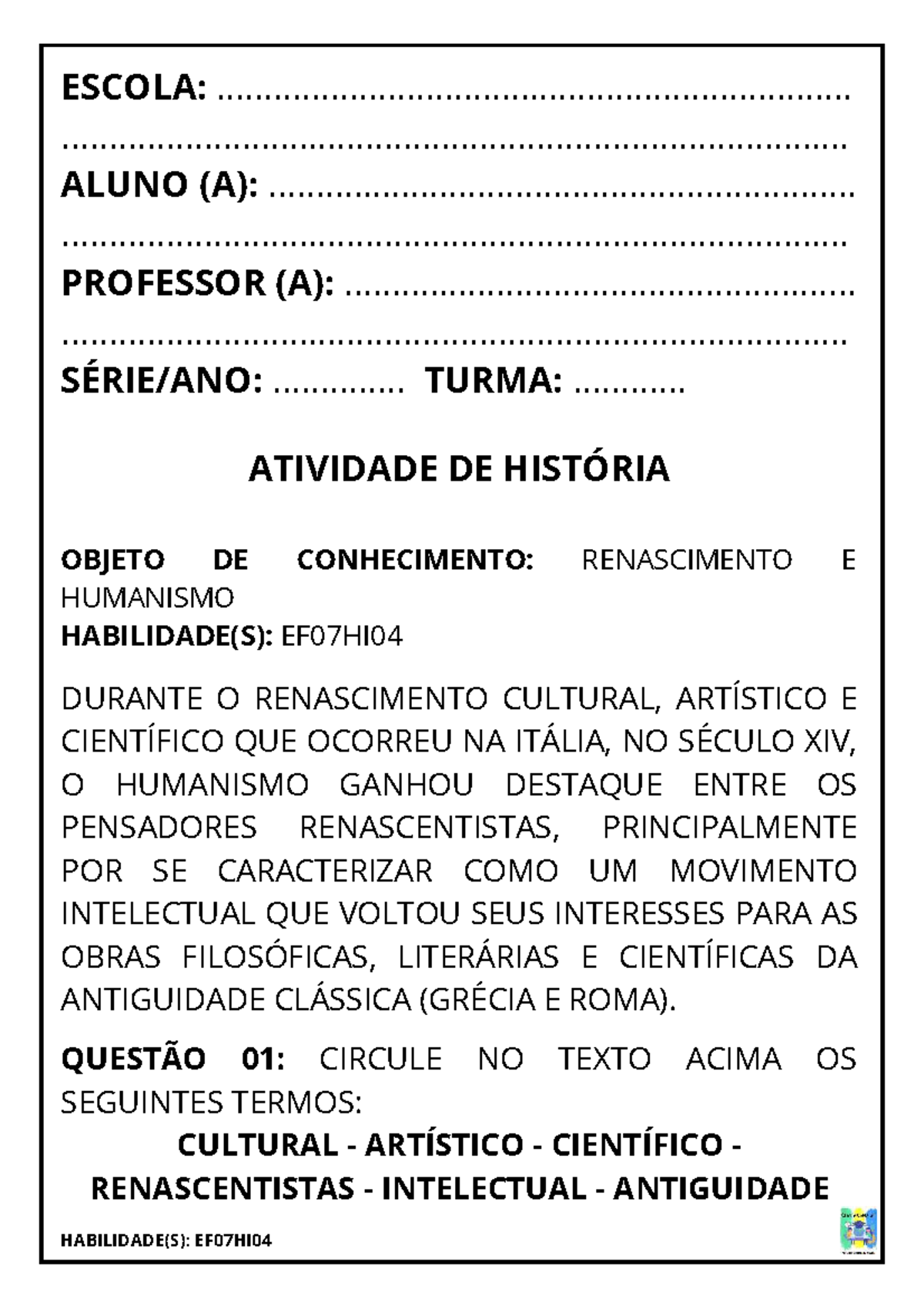 7º ANO: Atividade de História sobre Renascimento e Humanismo - Studocu
