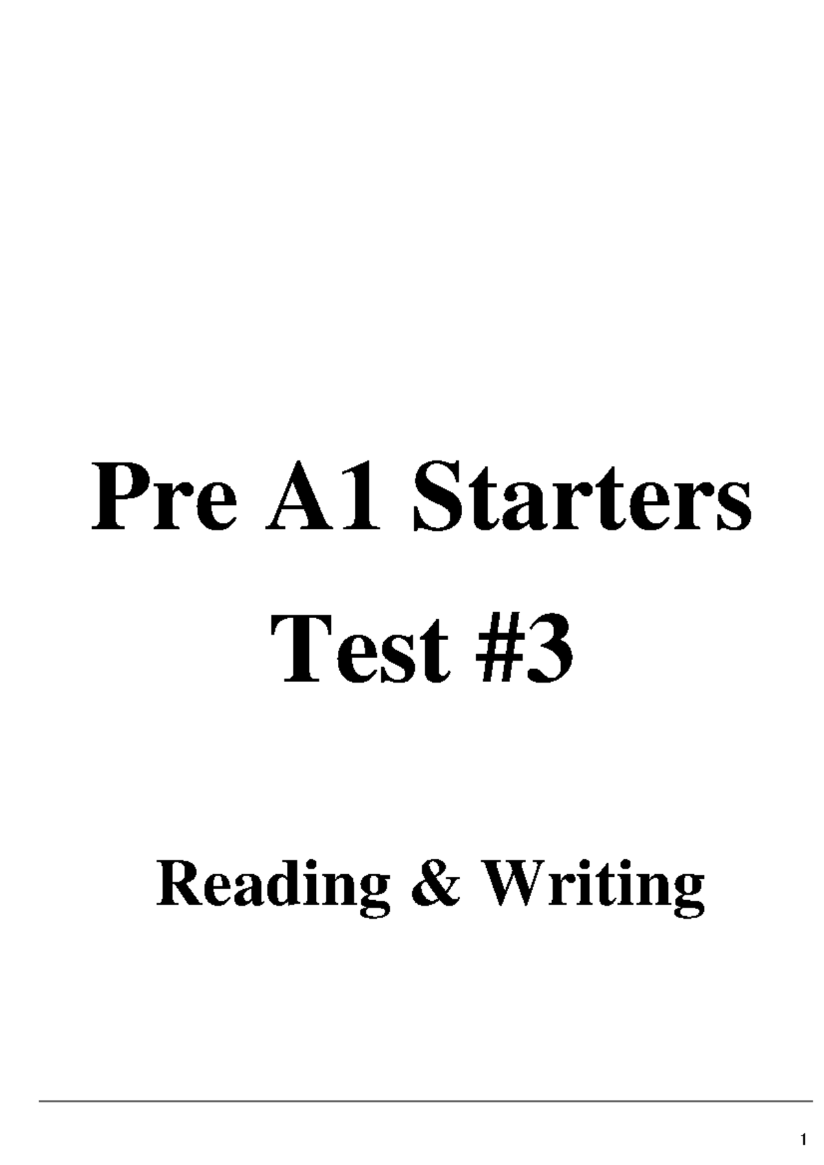 Pre A1 Starters Test: Reading & Writing Practice (Test 3) - Studocu