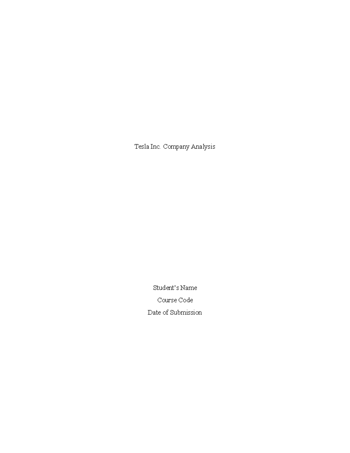 Tesla-company-analysis - Tesla Inc. Company Analysis Student’s Name ...