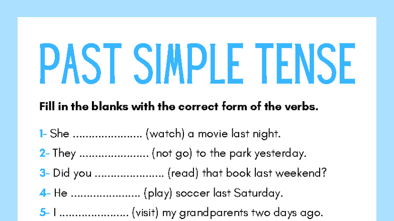 Past Simple Tense Practice - Fill in the Blanks Exercise - Studocu