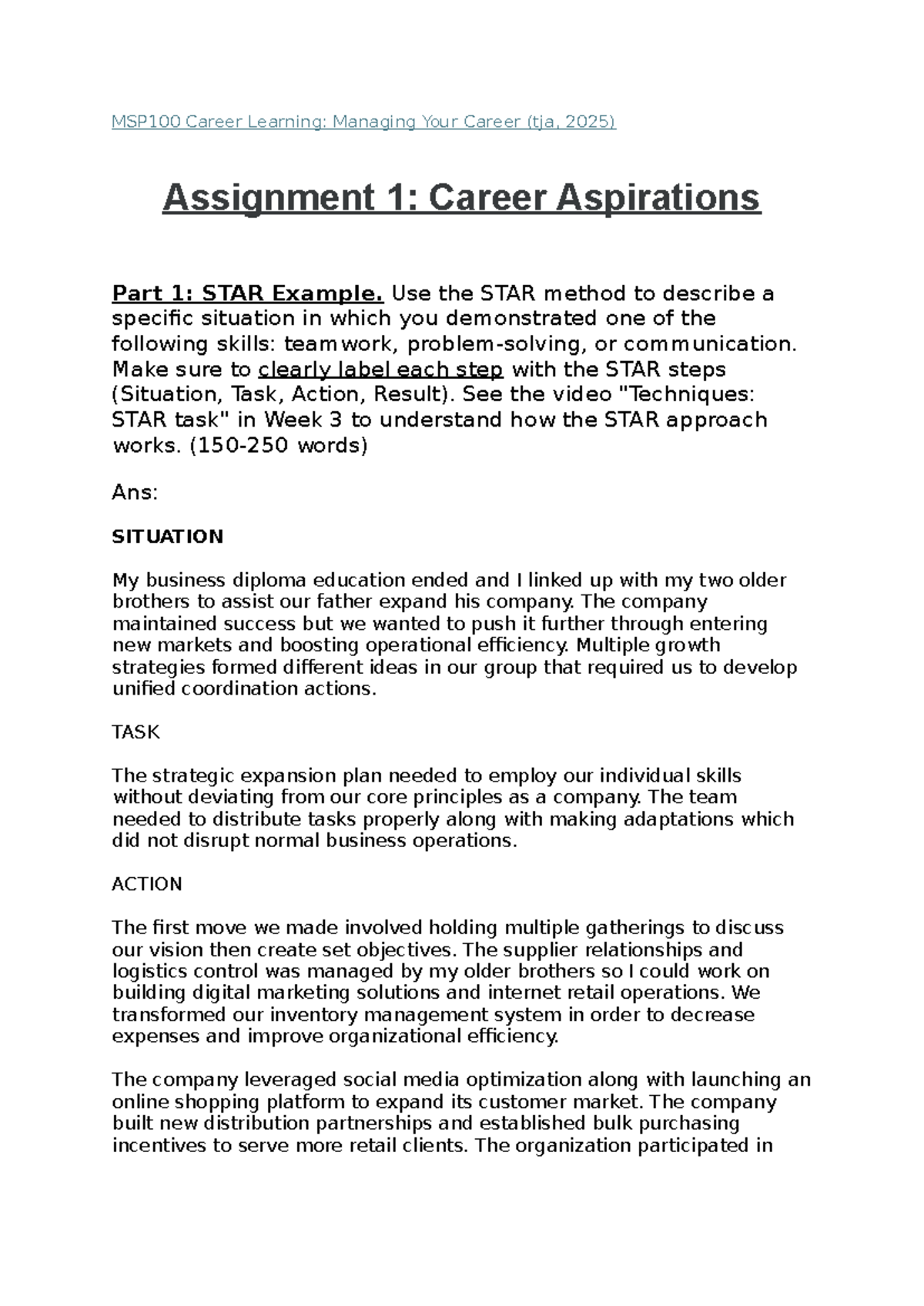 MSP100 Career Learning - Use the STAR method to describe a specific ...