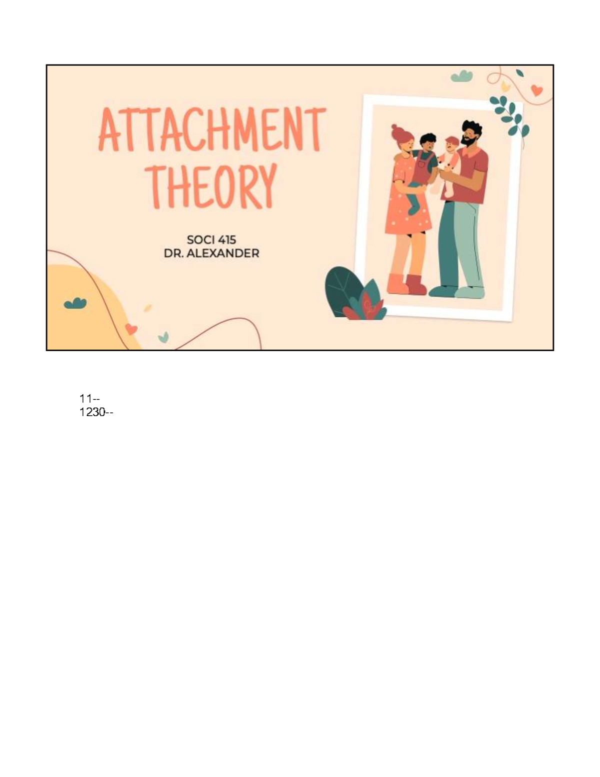 Attachment theory overview and implications for SOCI 415 - Studocu