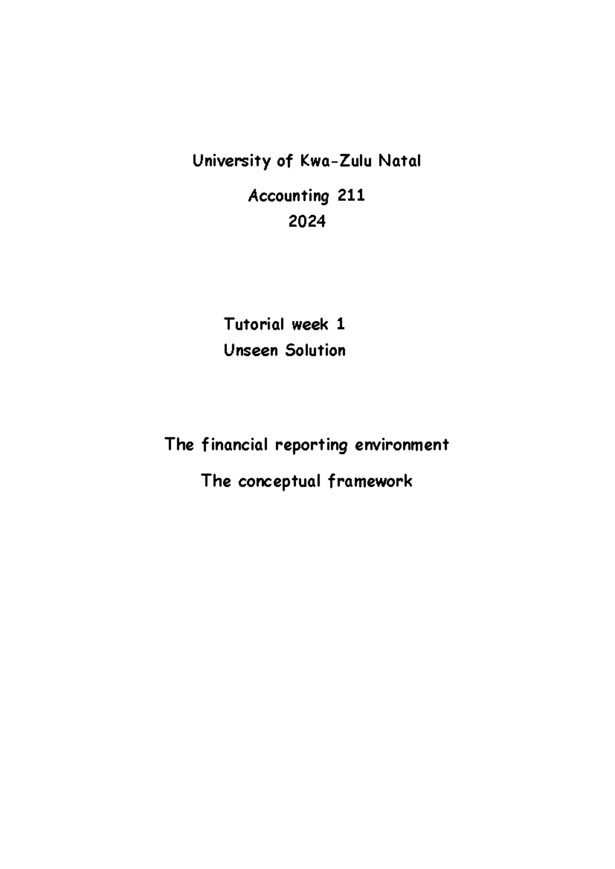 Accounting 211 Tutorial Week 1: Unseen Solutions on GAAP Issues - Studocu