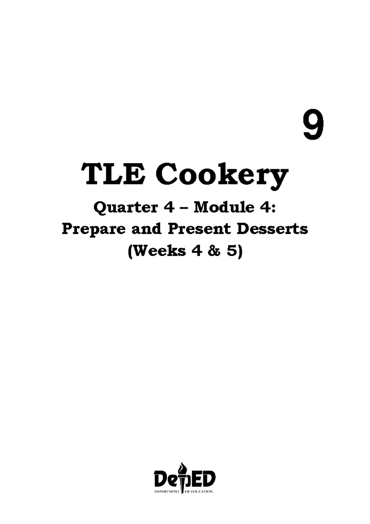 4 Q4 Cookery N A 9 Tle Cookery Quarter 4 Module 4 Prepare And Present Desserts Weeks 4