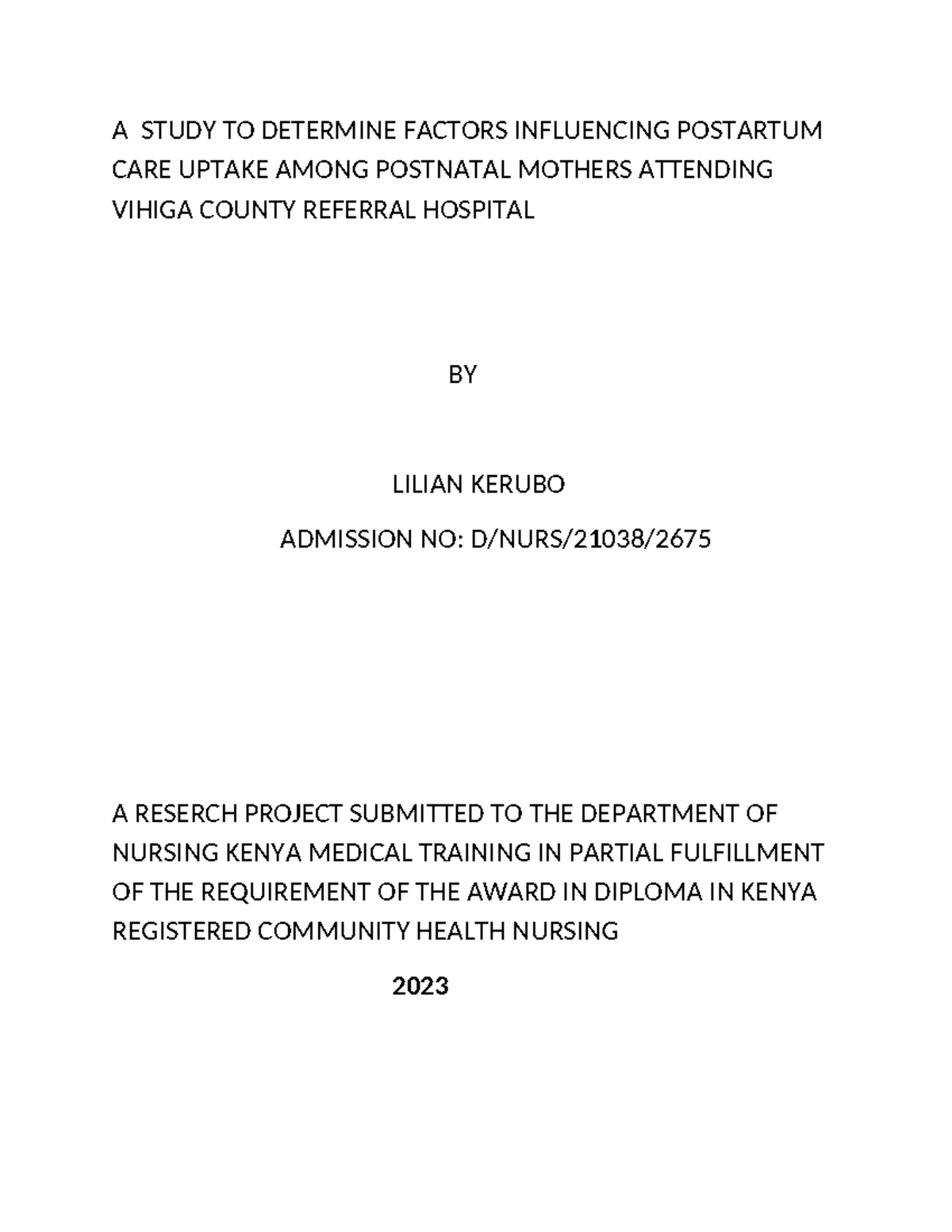 Factors Influencing Postpartum Care Uptake Among Postnatal Mothers in ...