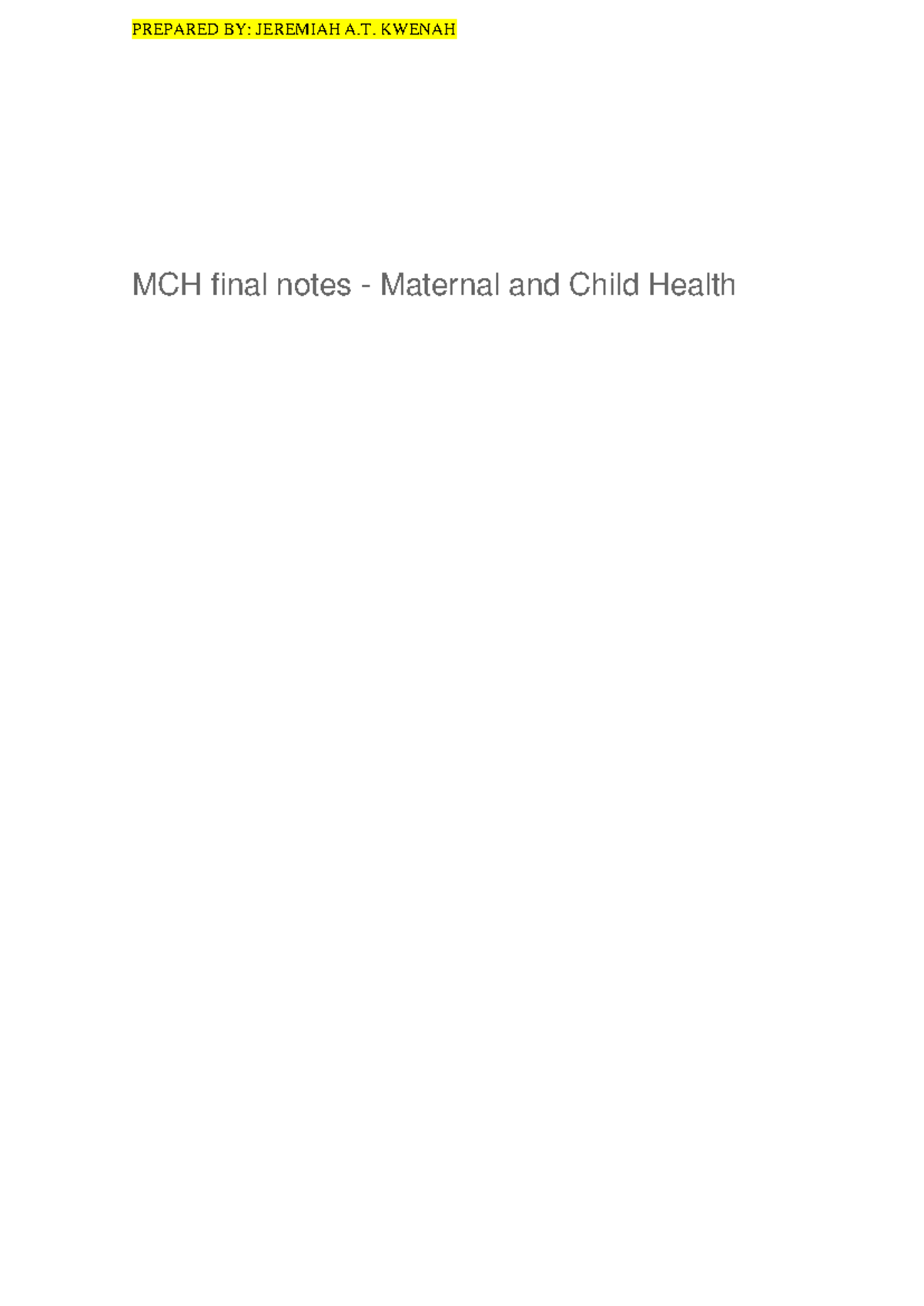 MCH 101: Final Notes on Maternal and Child Health - Studocu