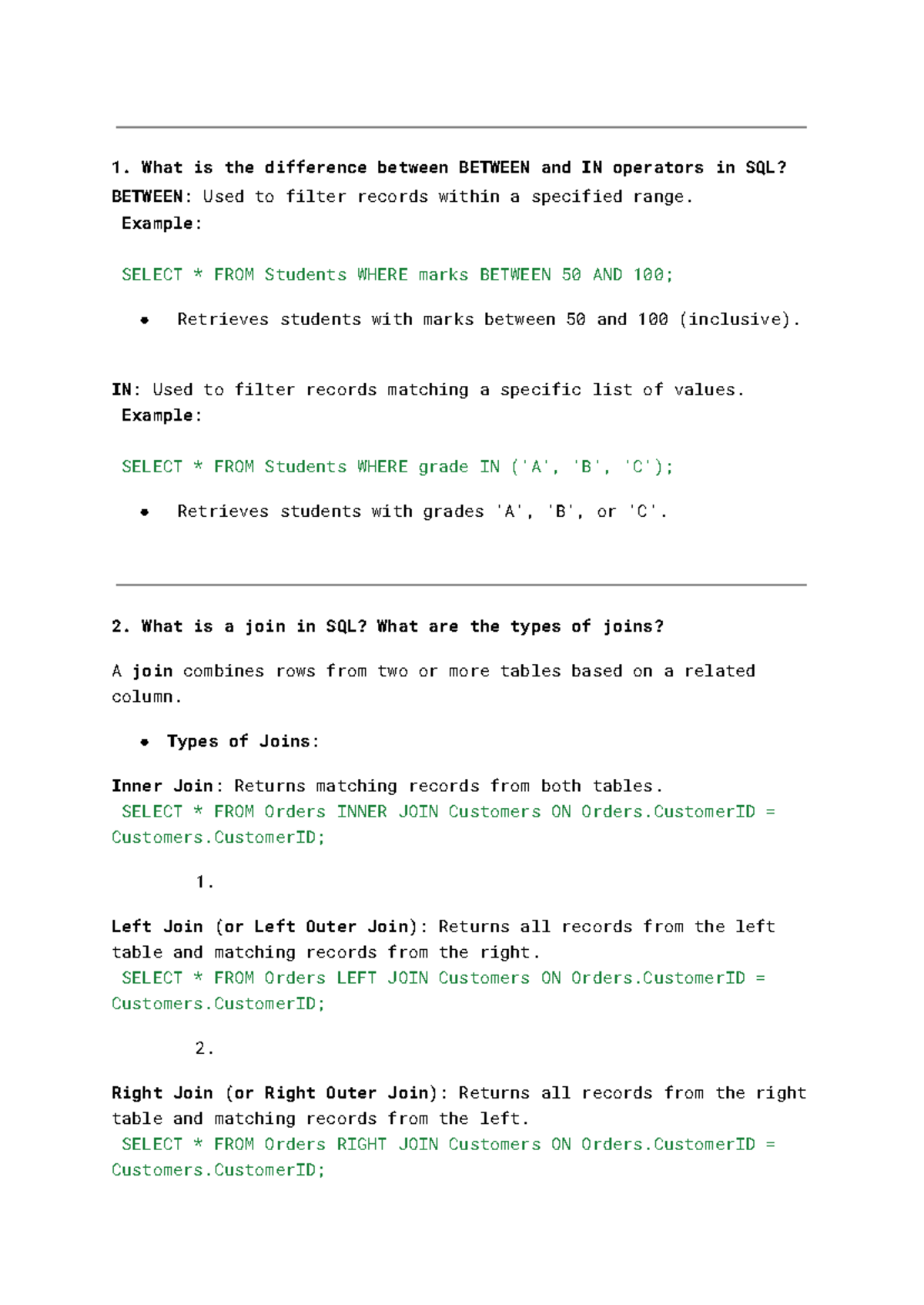 Sql Questions Answers I Am A Very Nice Guy What Is The Difference Between Between And In