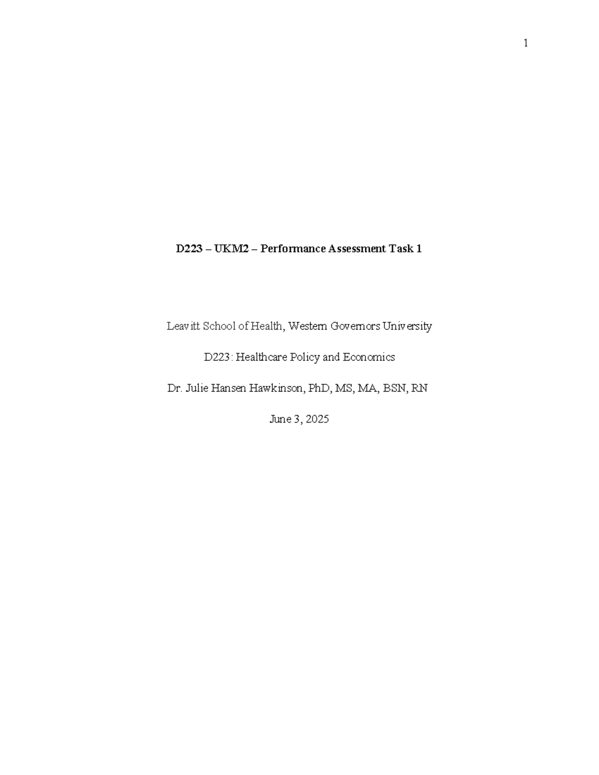 D223: Performance Assessment Task 1 - Caldwell Memorial Hospital ...