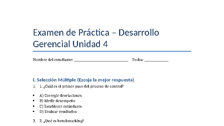 Examen Final de Práctica en Desarrollo Gerencial - Unidad 4 - Studocu