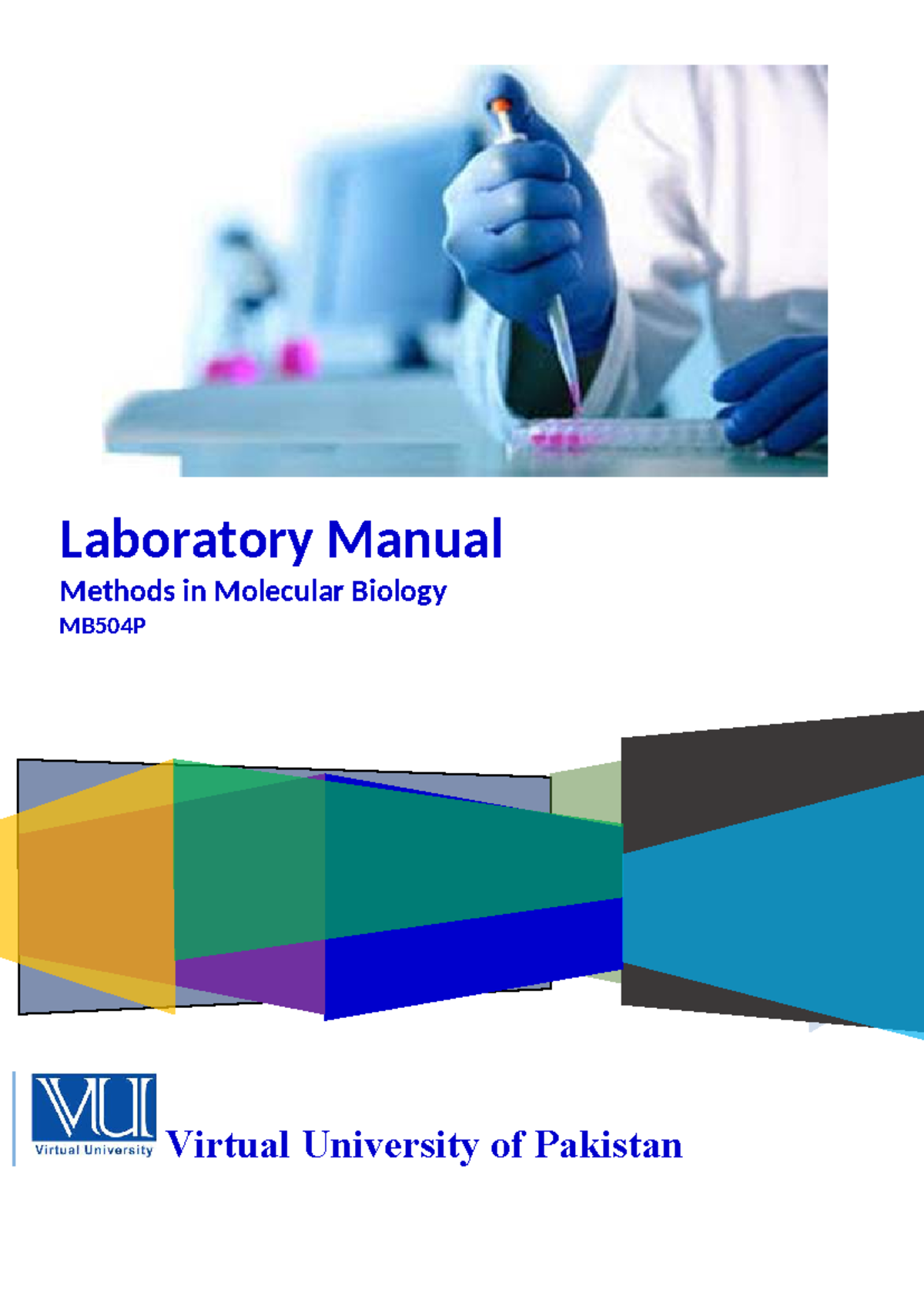 Laboratory Manual for Molecular Biology Techniques - MB504P - Studocu