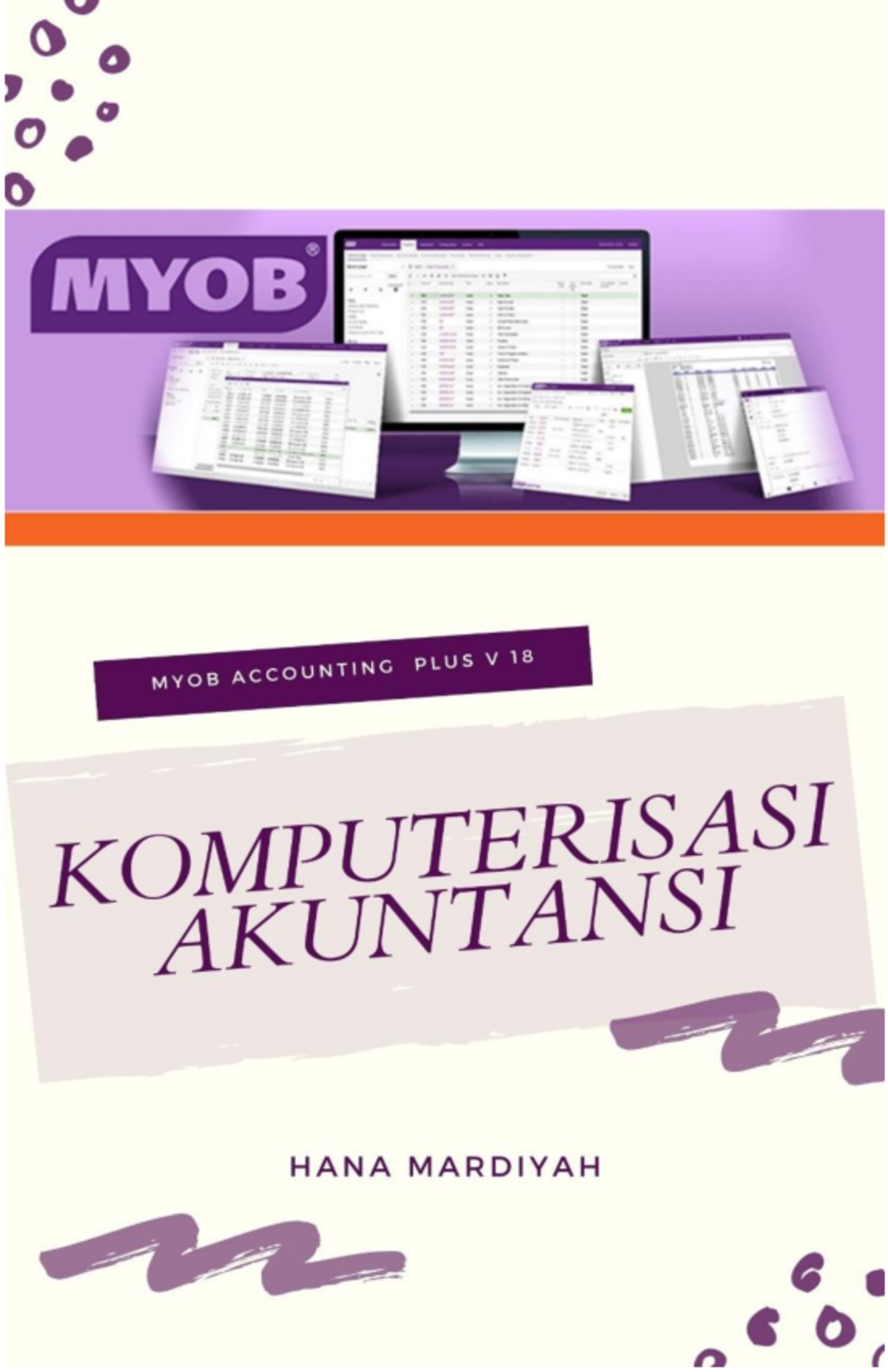 Buku MYOB Akuntansi Plus V.18 untuk Komputerisasi Akuntansi - Document Preview