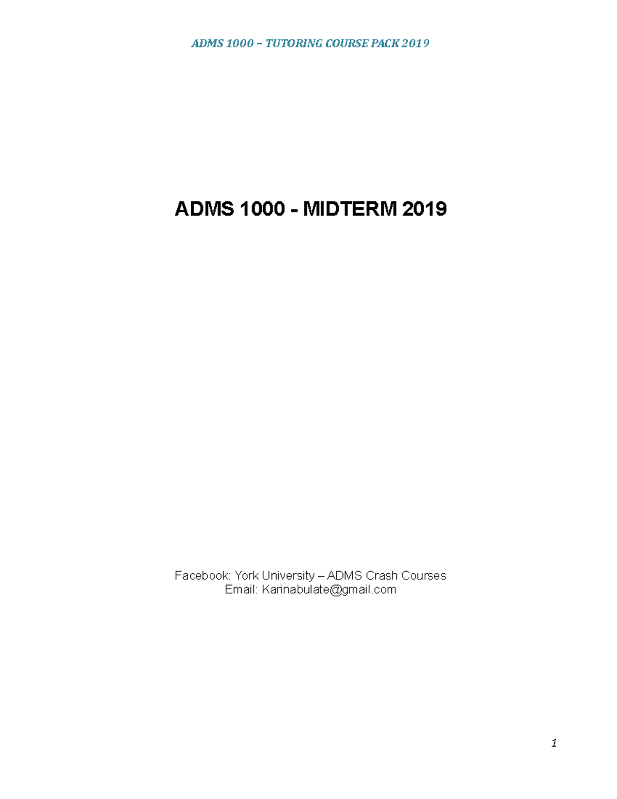 ADMS 1000 Midterm FALL2019 - ADMS 1000 - MIDTERM 2019 Facebook: York ...