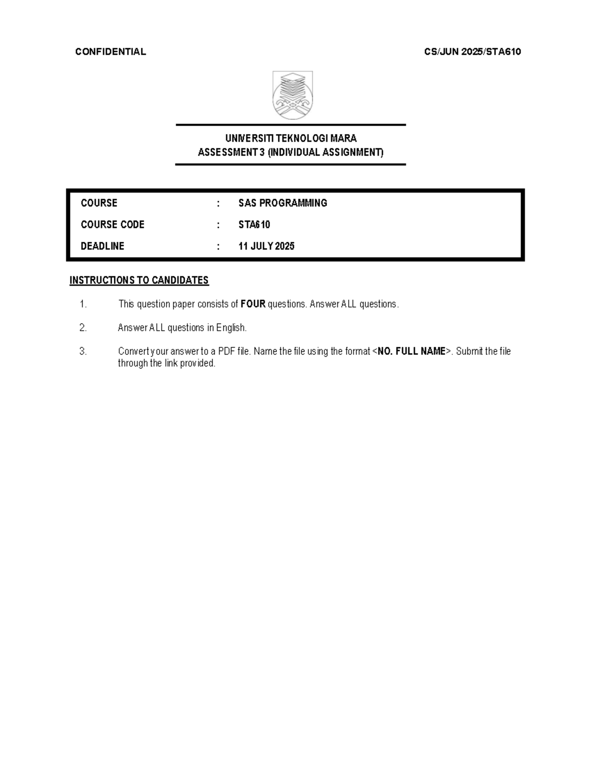 STA610 Individual Assignment: SAS Programming Assessment 3 - Studocu