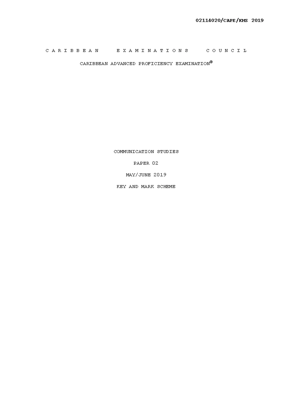 CAPE Communication Studies 2019 P2 MS - 02114020/CAPE/KMS 2019 C A R I ...