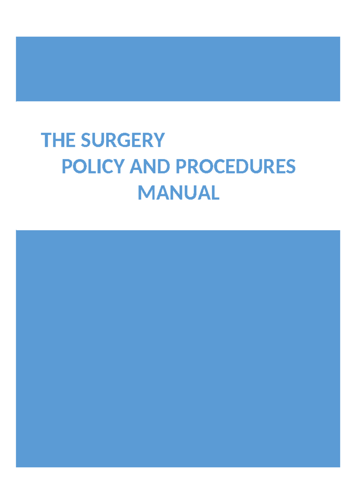 Surgery Policy & Procedures Manual V2 - Quick Reference Notes - Studocu