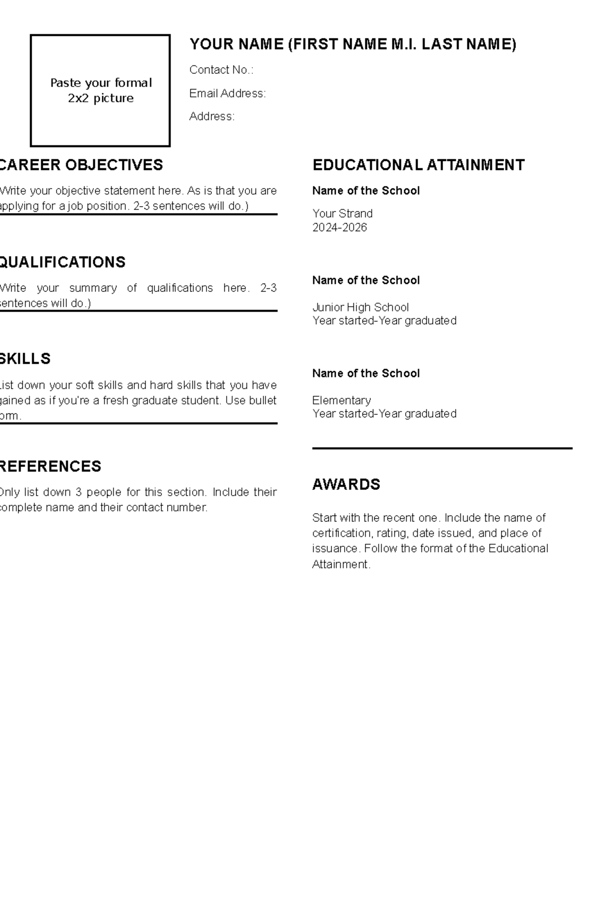 Format OF THE Resume - YOUR NAME (FIRST NAME M. LAST NAME) Contact No ...