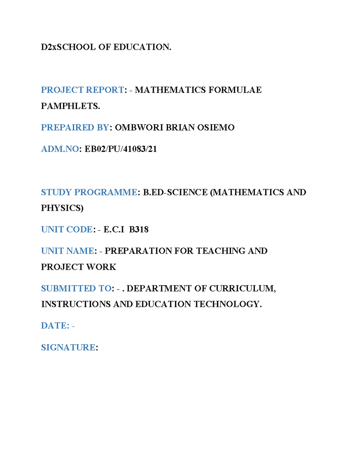Proposal Final Report - D2xSCHOOL OF EDUCATION. PROJECT REPORT ...