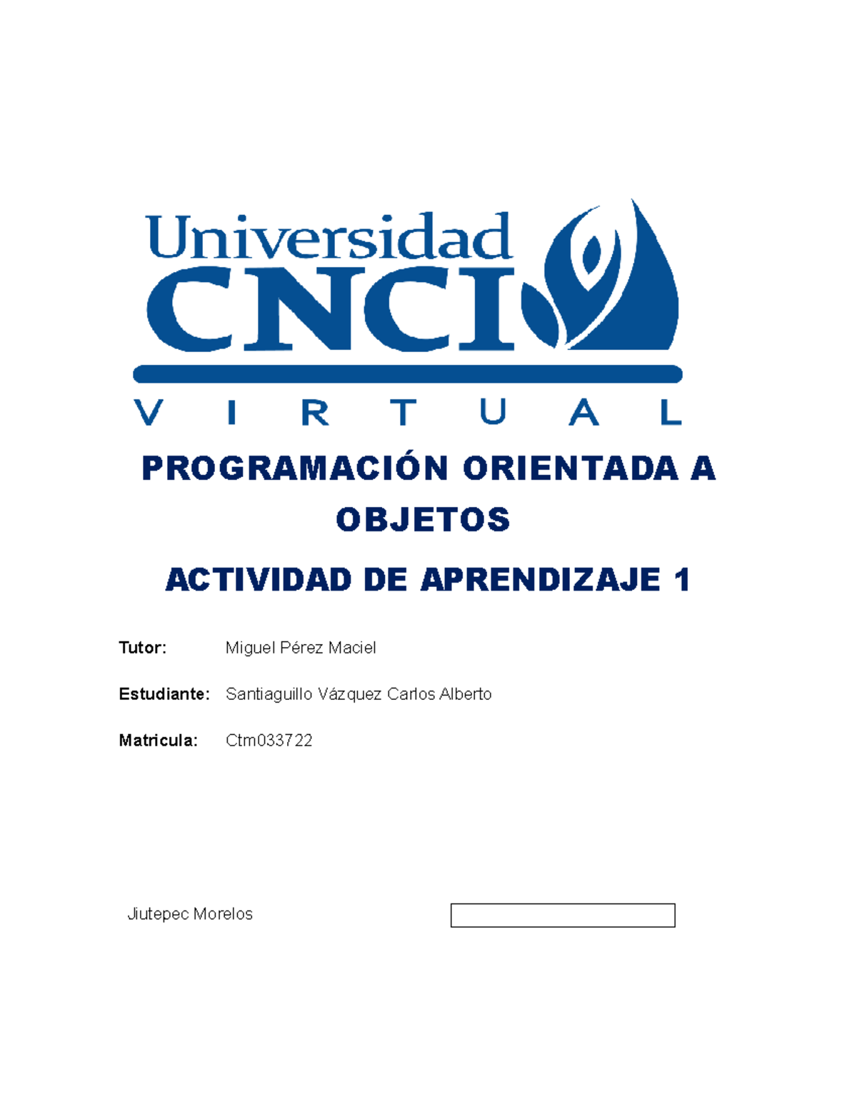 Programación Orientada a Objetos: Actividad de Aprendizaje 1 - Studocu