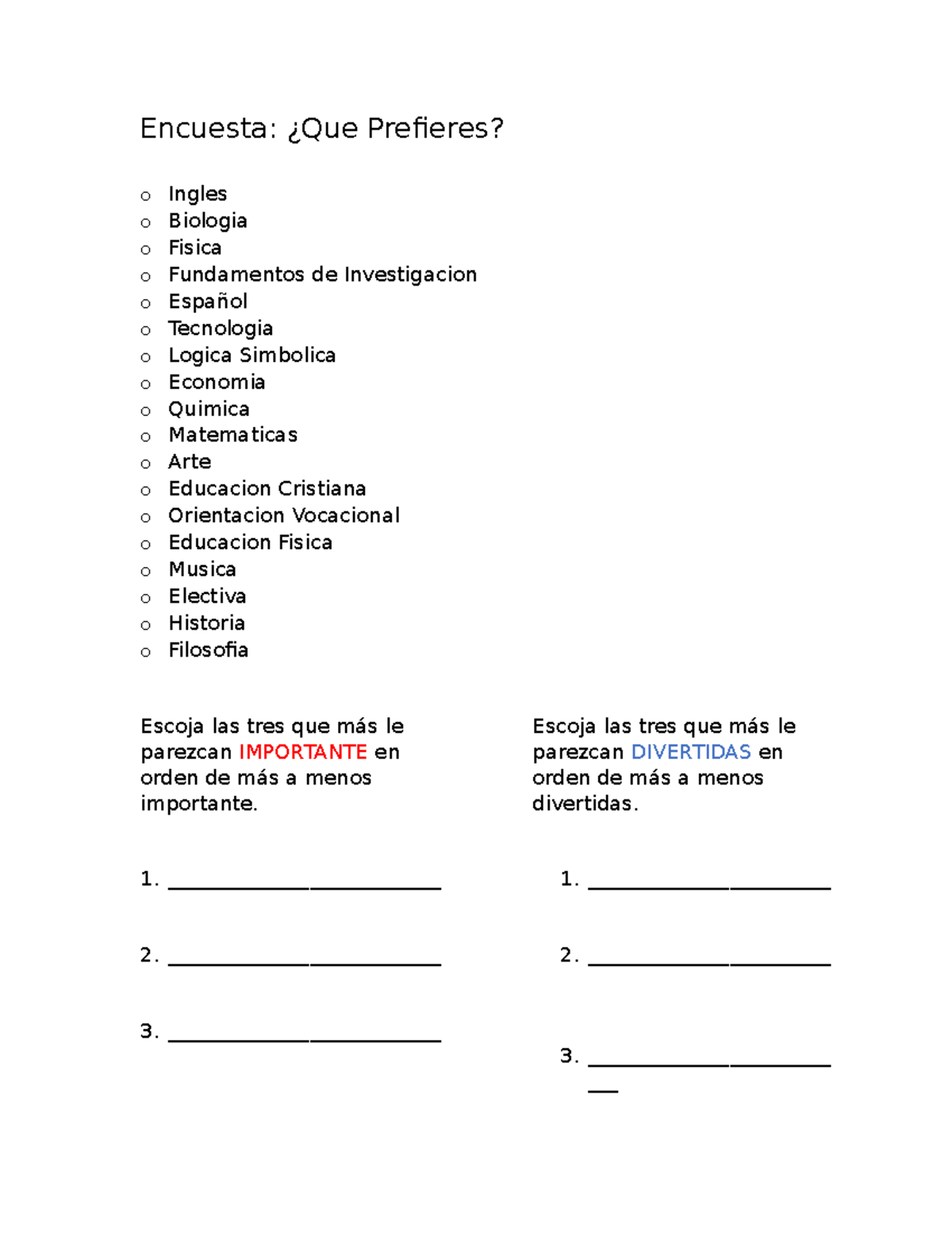 Encuesta - okokoko - Encuesta: ¿Que Prefieres? o Ingles o Biologia o Fisica  o Fundamentos de - Studocu, image size:1200x1553